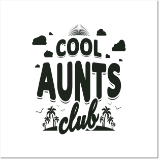 Cool Aunts Club Beach Black Posters and Art